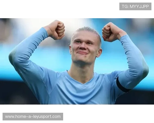 哈兰德门前补射曼城完成赛季经典